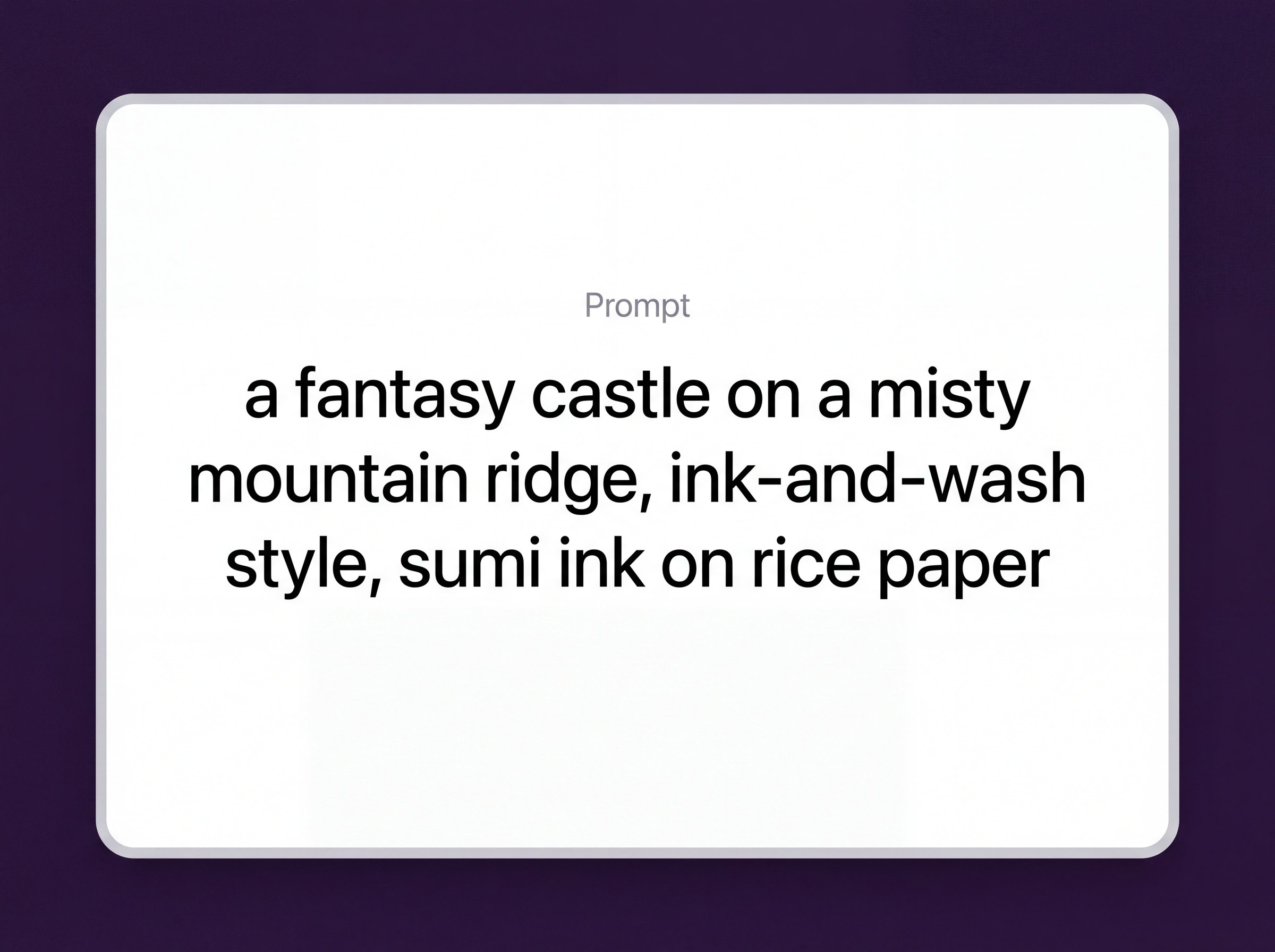Text to Image prompt card: a fantasy castle in ink-and-wash style