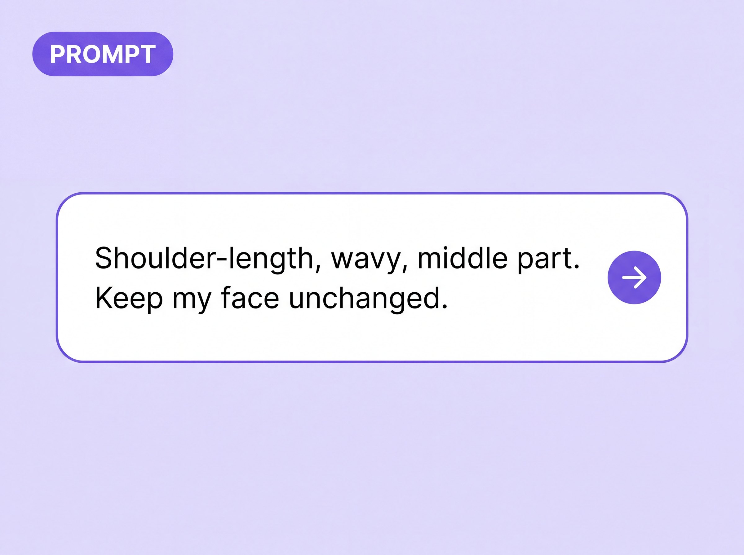 Hairstyle prompt typed in plain words: shoulder-length, wavy, middle part, keep my face unchanged